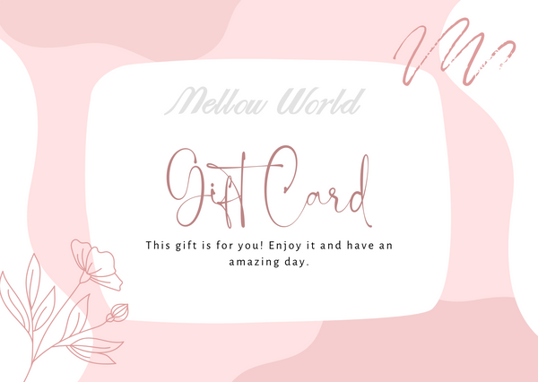 Mellow World Gift Card